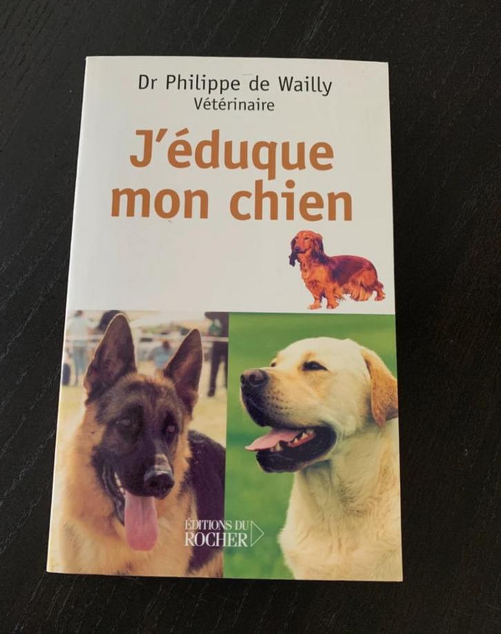 Livre : J’éduque mon chien, Boeken, Dieren en Huisdieren, Zo goed als nieuw, Honden, Ophalen