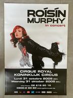 Poster Roisin Murphy in Koninklijk Circus BXL 2005, Collections, Comme neuf, Enlèvement ou Envoi