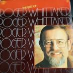 Roger Whittaker - The best of, Ophalen of Verzenden, 1960 tot 1980, Zo goed als nieuw, 12 inch