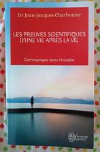 Les Preuves Scientifiques d'Une Vie après la Vie, Boeken, Esoterie en Spiritualiteit, Gelezen, Achtergrond en Informatie, Ziel of Sterfelijkheid