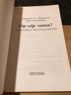 Op vrije voeten? Sociale politiek in West-Europa (1450 - 191, Enlèvement ou Envoi, Catharina Lis, Utilisé, Société