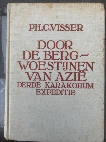 Visser, Ph Door de bergwoestijnen van Azië (Karakorum) beschikbaar voor biedingen