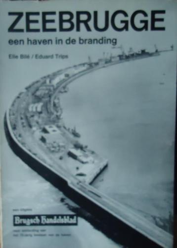 Zeebrugge, een haven in de branding 1895-1970 beschikbaar voor biedingen