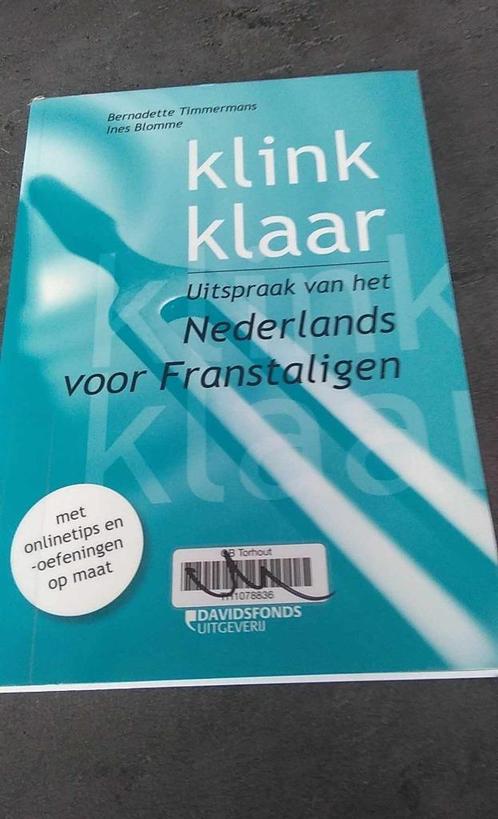 klink klaar uitspraak van het nederlands voor franstaligen, Livres, Livres d'étude & Cours, Enlèvement ou Envoi