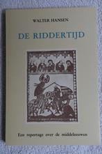 De riddertijd, Comme neuf, Walter Hansen, Enlèvement