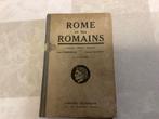 boek:rome et les romains  1938, Gelezen, Ophalen of Verzenden