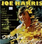 Vinyl, LP    /    Joe Harris   – 12 Nieuwe Successen, Autres formats, Enlèvement ou Envoi