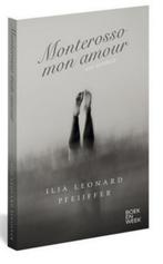 Monterosso Mon Amour - Ilja Leonard Pfeijffer, Ophalen of Verzenden, Nieuw