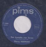 Harry Herman – Een kwestie van leven / Ik ween om jou – Sing, 7 pouces, En néerlandais, Utilisé, Enlèvement ou Envoi