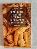 Homéopathie et petite pathologie du nouveau-né et nourrisson, Boeken, Ophalen of Verzenden, Nieuw