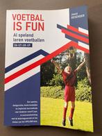 Voetbal is FUN - Al spelend leren voetballen, Ophalen of Verzenden, Zo goed als nieuw