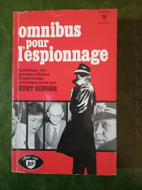 Omnibus pour l'espionnage - Anthologie des grandes affaires, Boeken, Politiek en Maatschappij, Gelezen, Politiek en Staatkunde