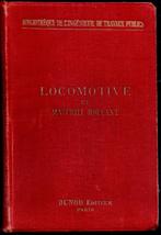 Livre Dunod Locomotive et matériel roulant, Boek of Tijdschrift, Gebruikt, Ophalen of Verzenden, Trein