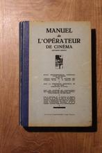 Manuel de l'Opérateur de Cinéma, Livres, Technique, Enlèvement ou Envoi, Utilisé, Autres sujets/thèmes, Collectif