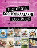 Het grote koolhydraatarme kookboek, Boeken, Hoofdgerechten, Nieuw, Ophalen of Verzenden, Europa