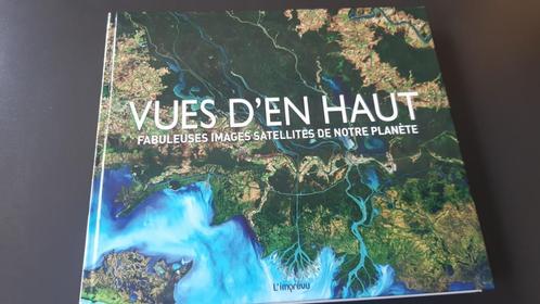 Vues d'en haut Découvrez le monde tel que vous ne l'avez jam, Livres, Art & Culture | Photographie & Design, Neuf, Enlèvement ou Envoi