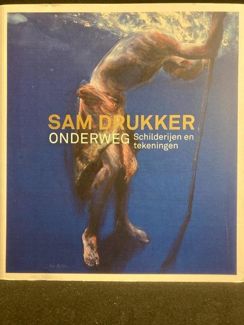 SAM DRUKKER  "Onderweg" boek, Boeken, Kunst en Cultuur | Beeldend, Gelezen, Schilder- en Tekenkunst, Ophalen of Verzenden