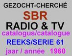 RECHERCHE : Brochure du catalogue SBR série/série 61 de l'an, Enlèvement ou Envoi