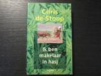 Ik ben makelaar in hasj  -Chris de Stoop-, Boeken, Ophalen of Verzenden