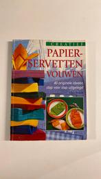 E. Reinek - Creatief papierservetten vouwen, Livres, Mode, E. Reinek, Utilisé, Enlèvement ou Envoi