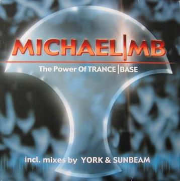 Michael|MB* – The Power Of Trance|Base beschikbaar voor biedingen