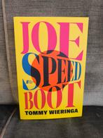 Joe Speedboot.       (Tommy Wieringa), Enlèvement, Comme neuf, Tommy Wieringa, Pays-Bas