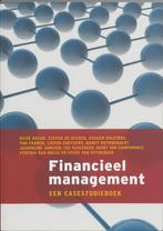 Financieel Management - Een casestudieboek - Nieuw, Ophalen of Verzenden, Zo goed als nieuw, Management