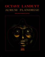 Aurum Flandriae Octave Landuyt (gesigneerd), Ophalen of Verzenden, Gelezen