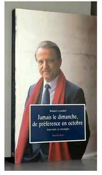 Jamais le dimanche , de préférence en Octobre R. Leuschel, Comme neuf, Roland Leuschel, Autre