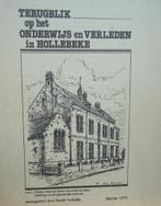 Terugblik op het onderwijs en verleden in Hollebeke, Boeken, Ophalen of Verzenden