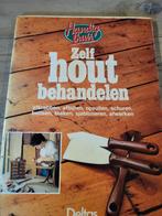 Zelf hout behandelen, Boeken, Ophalen of Verzenden, Zo goed als nieuw, Houtbewerking