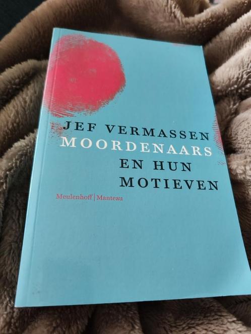Jef Vermassen - Moordenaars en hun motieven, Boeken, Politiek en Maatschappij, Zo goed als nieuw, Ophalen of Verzenden