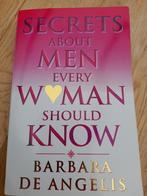 Secrets about men every woman should know-Barbara De Angelis, Ophalen of Verzenden, Zo goed als nieuw