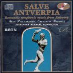Salve Antverpia - BRTN Philharmonic Orchestra Brussels, Cd's en Dvd's, Cd's | Klassiek, Ophalen of Verzenden