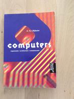 Computers Organisatie-architectuur-communicatie, Boeken, Informatica en Computer, Ophalen of Verzenden, Gelezen