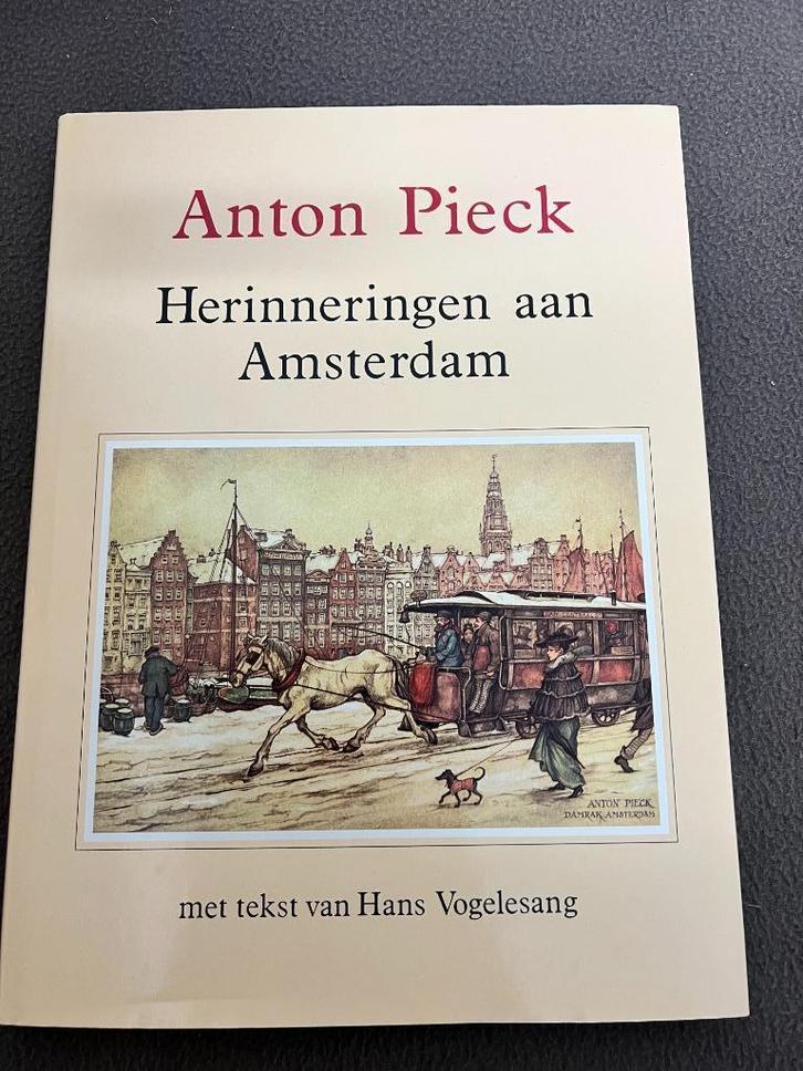 Anton Pieck. Herinneringen aan Amsterdam., Boeken, Kunst en Cultuur | Beeldend, Gelezen, Schilder- en Tekenkunst, Ophalen of Verzenden