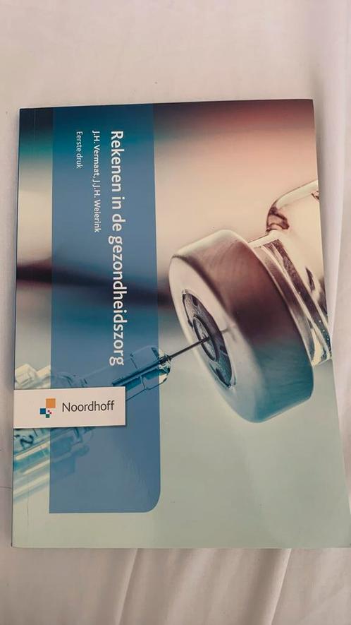 Rekenen in de gezondheidszorg, Boeken, Wetenschap, Zo goed als nieuw, Ophalen of Verzenden
