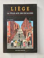 Liège : La Ville aux 200 Escaliers, Livres, Robert Ruwet, Utilisé, Enlèvement ou Envoi, 20e siècle ou après