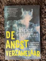De angstverzamelaar –Jasper DeWitt | Psychologische thriller, Ophalen of Verzenden, Zo goed als nieuw, België