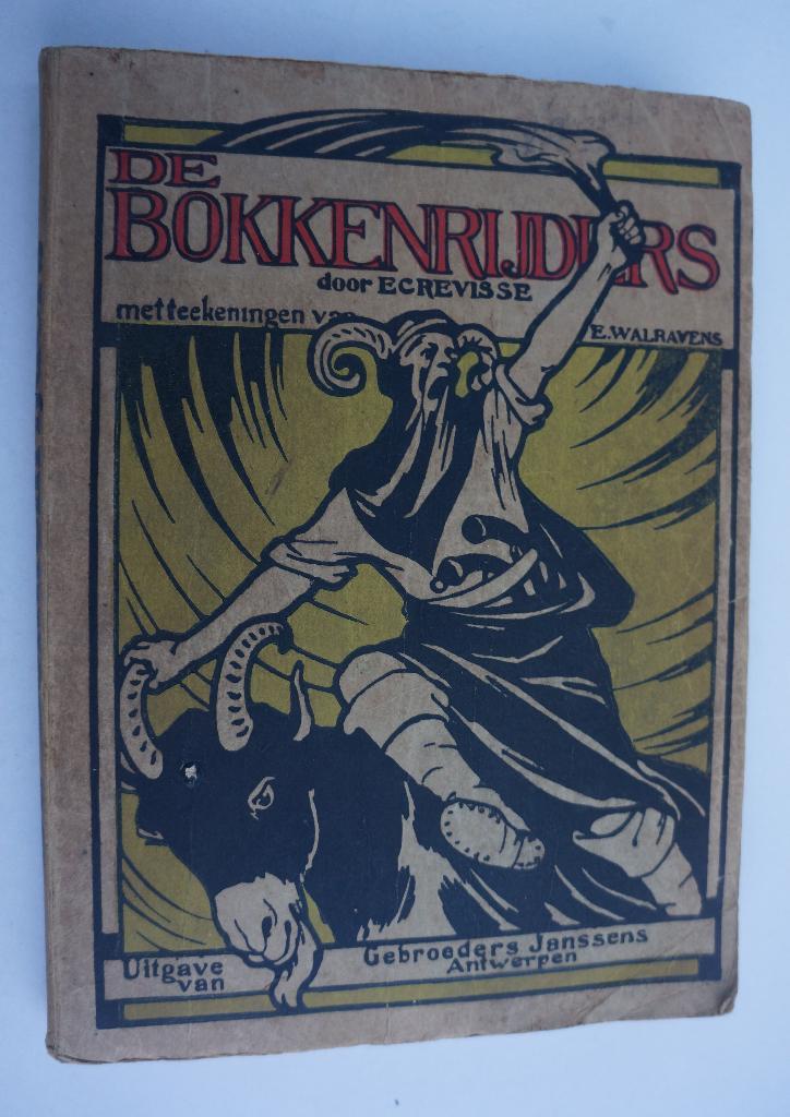 De bokkenrijders in het land van Valkenburg uitgave 1910, Livres, Littérature, Enlèvement ou Envoi