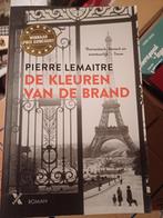 Pierre Lemaitre - De kleuren van de brand, Comme neuf, Pierre Lemaitre, Enlèvement ou Envoi