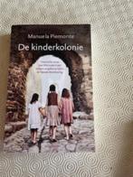 De kinderkolonie, België, Nieuw, Ophalen of Verzenden, Manuela Piemonte