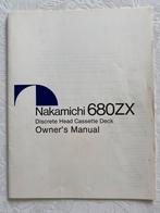 Manuel platine cassette Nakamichi 680ZX, TV, Hi-fi & Vidéo, Decks cassettes, Enlèvement ou Envoi, Autres marques