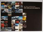 Cadillac/Corvette gamma 2007 Brochure Catalogue Prospekt 12p, Chevrolet, Zo goed als nieuw, Verzenden