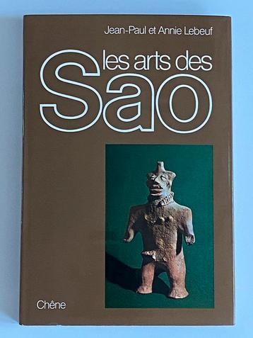 Les arts des Sao - Editions du Chêne – 1977 – TBE disponible aux enchères