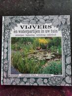 Boek: Vijvers en waterpartijen en uw tuin, Boeken, Ophalen of Verzenden, Zo goed als nieuw