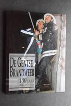 De Gentse Brandweer. 100 jaar Academiestraat., 20e eeuw of later, Snoeck-Ducaju & Zoon, Ophalen of Verzenden, Zo goed als nieuw