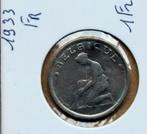 1 franc 1933 frans, Postzegels en Munten, Munten | België, Ophalen of Verzenden, Metaal, Losse munt