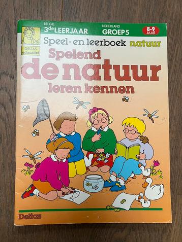 Roelandts - Speel- leerboek natuur spelend natuur beschikbaar voor biedingen