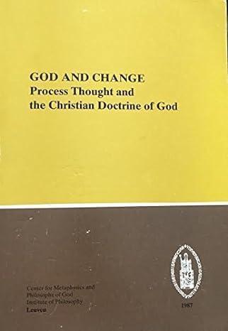 God and change : process thought and the Christian doctrine beschikbaar voor biedingen